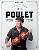 Cuisinier rebelle (Le): 100% poulet